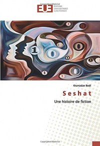 S e s h a t: Une histoire de fiction