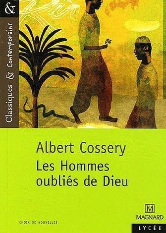 Les Hommes oubliés de Dieu