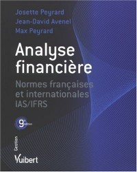 Analyse financière : Normes françaises et internationales IAS/IFRS