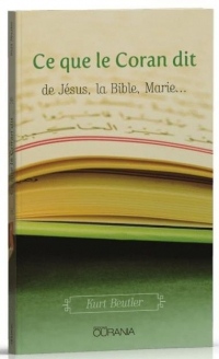 Ce que le Coran dit de Jésus, la Bible, Marie