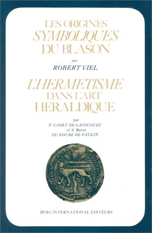 Les origines symboliques du blason
