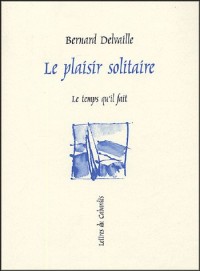 Le plaisir solitaire