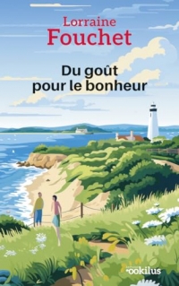 Du goût pour le bonheur
