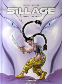 Sillage, Tome 2 : Collection Privée