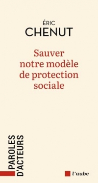 Sauver notre modèle de protection sociale ?