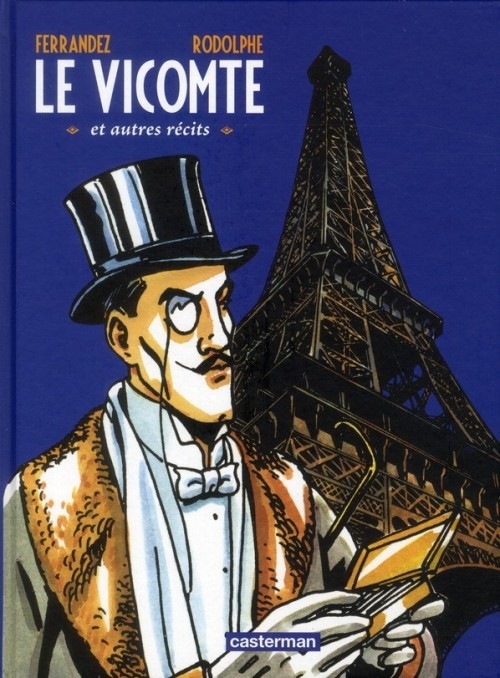 Le vicomte et autres récits