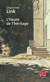 L'Heure de l'héritage ( Le Temps des orages, Tome 3)