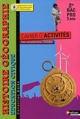 Histoire-Géographie-Education civique - 2e Bac Pro 3 ans