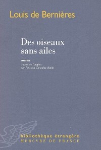 Des oiseaux sans ailes