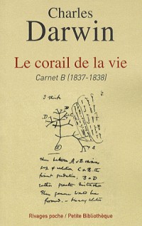 Le corail de la vie : Carnet B (1837-1838)