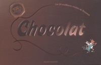Chocolat : 100% Excellent !