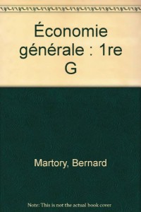 Économie générale : 1re G