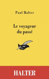 le voyageur du passé