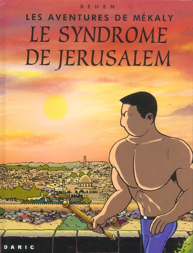 Les aventures de Mékaly : Le syndrôme de Jérusalem