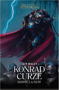 The Horus Heresy Primarchs, Tome 12 : Konrad Curze hante-la-nuit