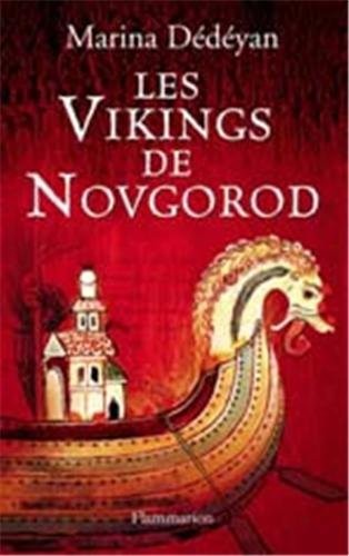 Les vikings de Novgorod