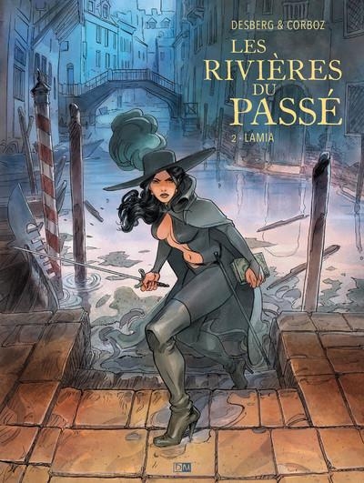 Les Rivières du passé - Lamia - Tome 2