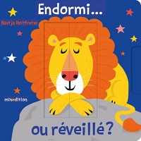 Endormi ! Eveillé ?