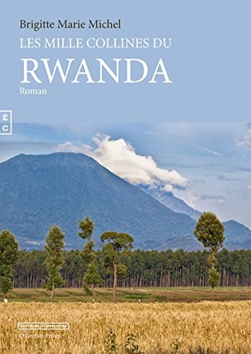 Les 1000 Collines du Rwanda