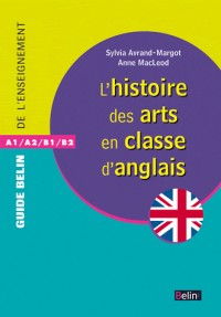 L'histoire des arts dans la classe d'anglais