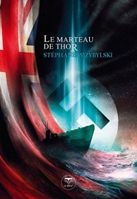 La Tétralogie des Origines, Tome 2 : Le marteau de Thor