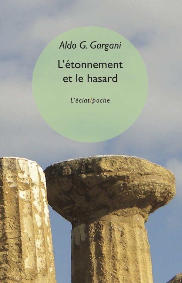 L’étonnement et le hasard