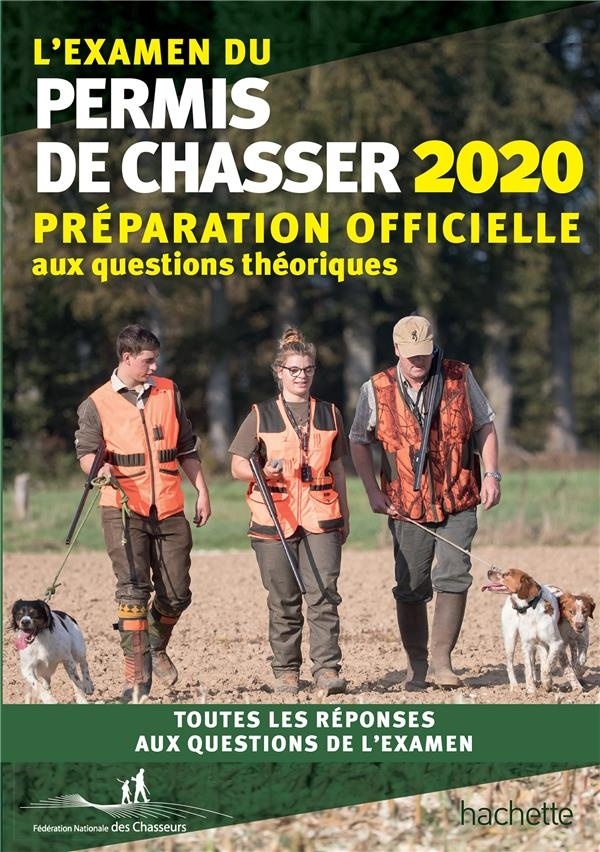 L'examen du permis de chasser