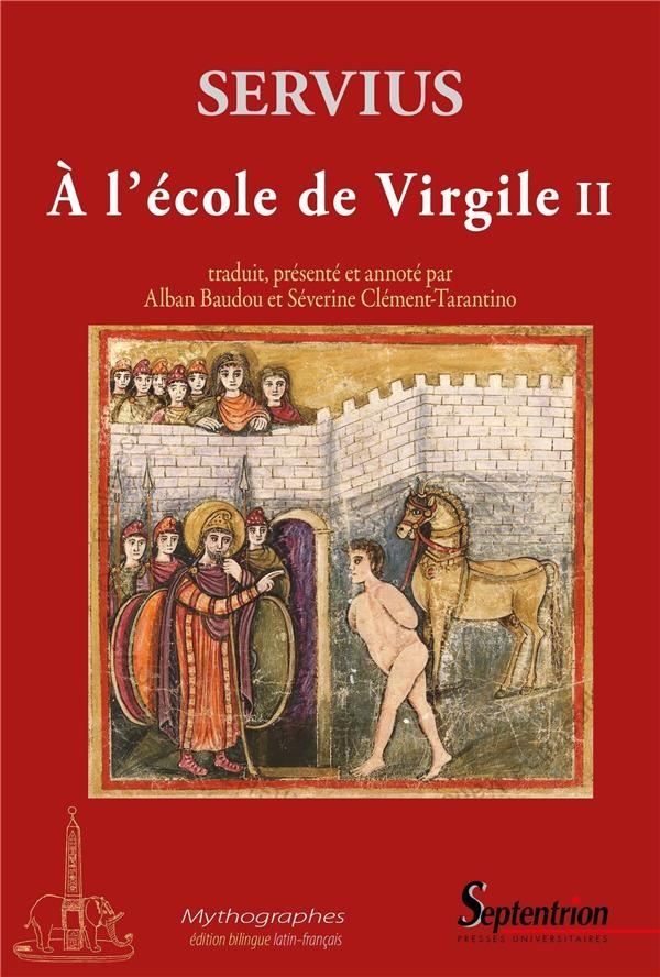 À l'école de Virgile II: Commentaire à l'Énéide (Livre 2)