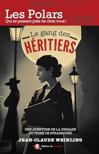 Le gang des héritiers