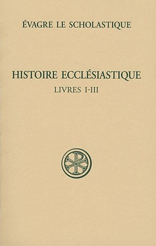 Histoire ecclésiastique : Livres I-III