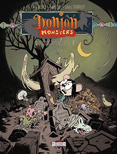 Donjon Monsters T16: Quelque part ailleurs