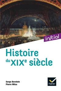 Initial - Histoire du XIXe siècle