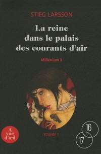 Millénium, Tome 3 : La reine dans le palais des courants d'air : 2 volumes