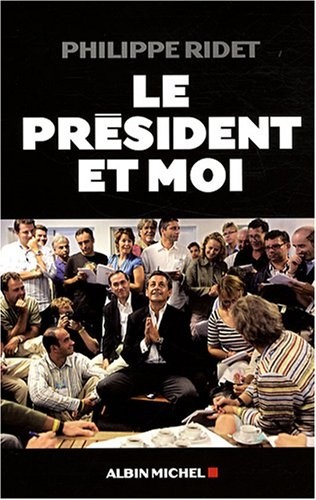 Le président et moi