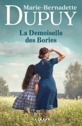 La Demoiselle des Bories: L Orpheline du bois des Loups, Tome 2