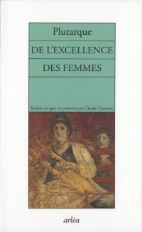 De l'excellence des femmes