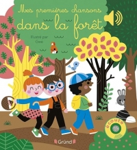 Mes premières chansons dans la forêt – Livre sonore et d'éveil avec 6 puces sonores – Bébé dès 6 mois