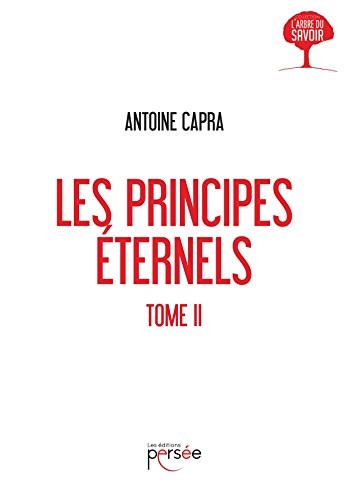 Les principes éternels Tome II