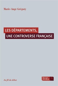 Départements, une controverse française