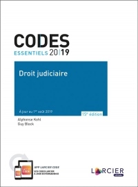 Code essentiel - Droit judiciaire 2019: À jour au 1er août 2019