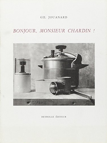 Bonjour, monsieur Chardin