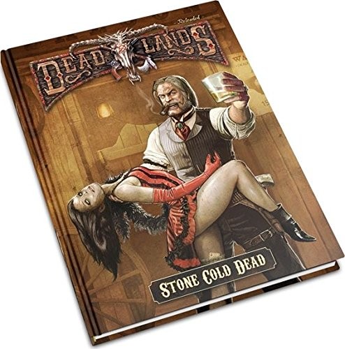 Jeux de Rôles Deadlands Reloaded Stone Cold Dead