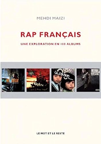 Rap français : Une exploration en 100 albums