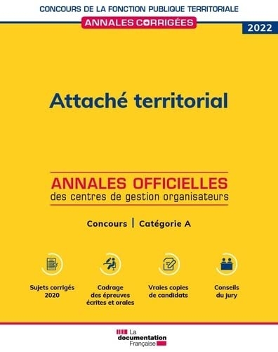 Attaché territorial 2022: Concours externe, interne, 3éme concours. Catégorie A