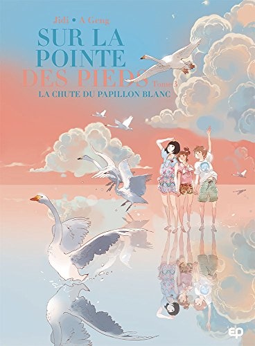Sur la pointe des pieds Tome 3