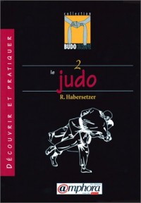 Budoscope, tome 2 : Découvrir le Judo