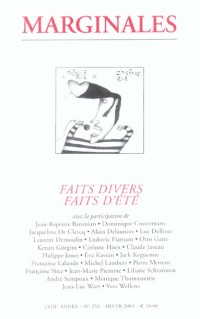 Marginales 252 Faits Divers, Faits d'Ete