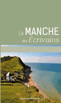 MANCHE DES ECRIVAINS