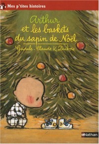 Arthur : Arthur et les baskets du sapin de Noël