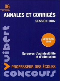 Annales et corrigés : Concours professeur des écoles session 2007